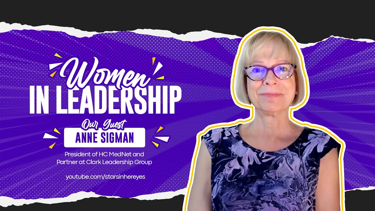 WOMEN IN LEADERSHIP | INTERVIEW WITH ANNE SIGMAN