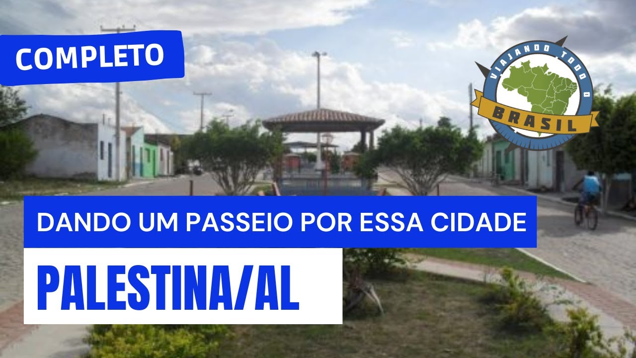 Palestina/AL - Especial - Viajando Todo o Brasil