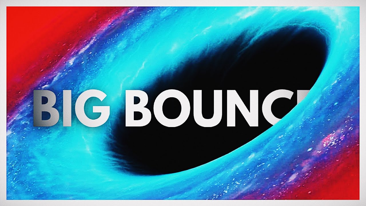 EL BIG BOUNCE 💥 | &iquest;Qu&eacute; hab&iacute;a antes del Big Bang?