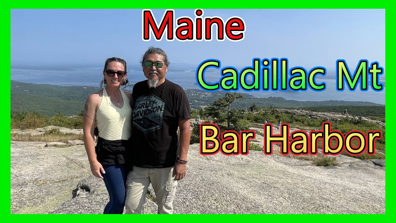 New England States 2025 Day 10 | Maine | Bar Harbor | Whale | Cadillac Mt