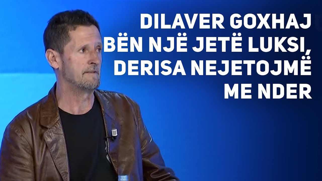 Vllasi: Dilaver Goxhaj bën një jetë luksi, derisa ne jetojmë me nder