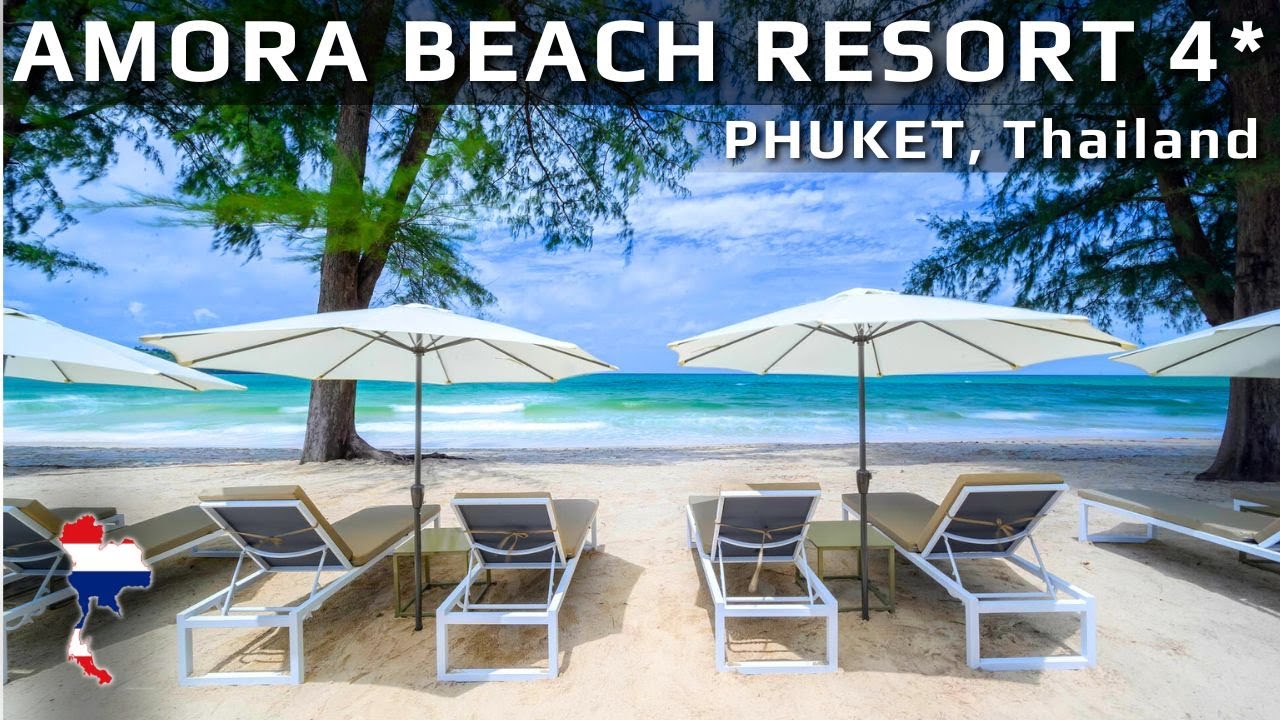 Amora Beach Resort — самое громкое обновление на Пхукете?