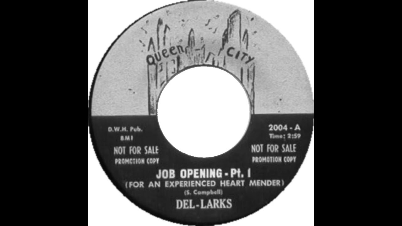 Del-Larks - Job Opening - Pt.1- US Queen City Records Demo released 1965