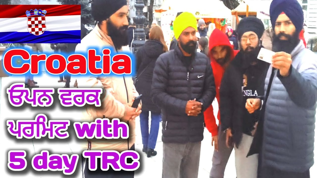 Croatia open work permit with 5-day trc. please  subscribe my sach da TV channel 🙏🏻🙏🏻🙏🏻