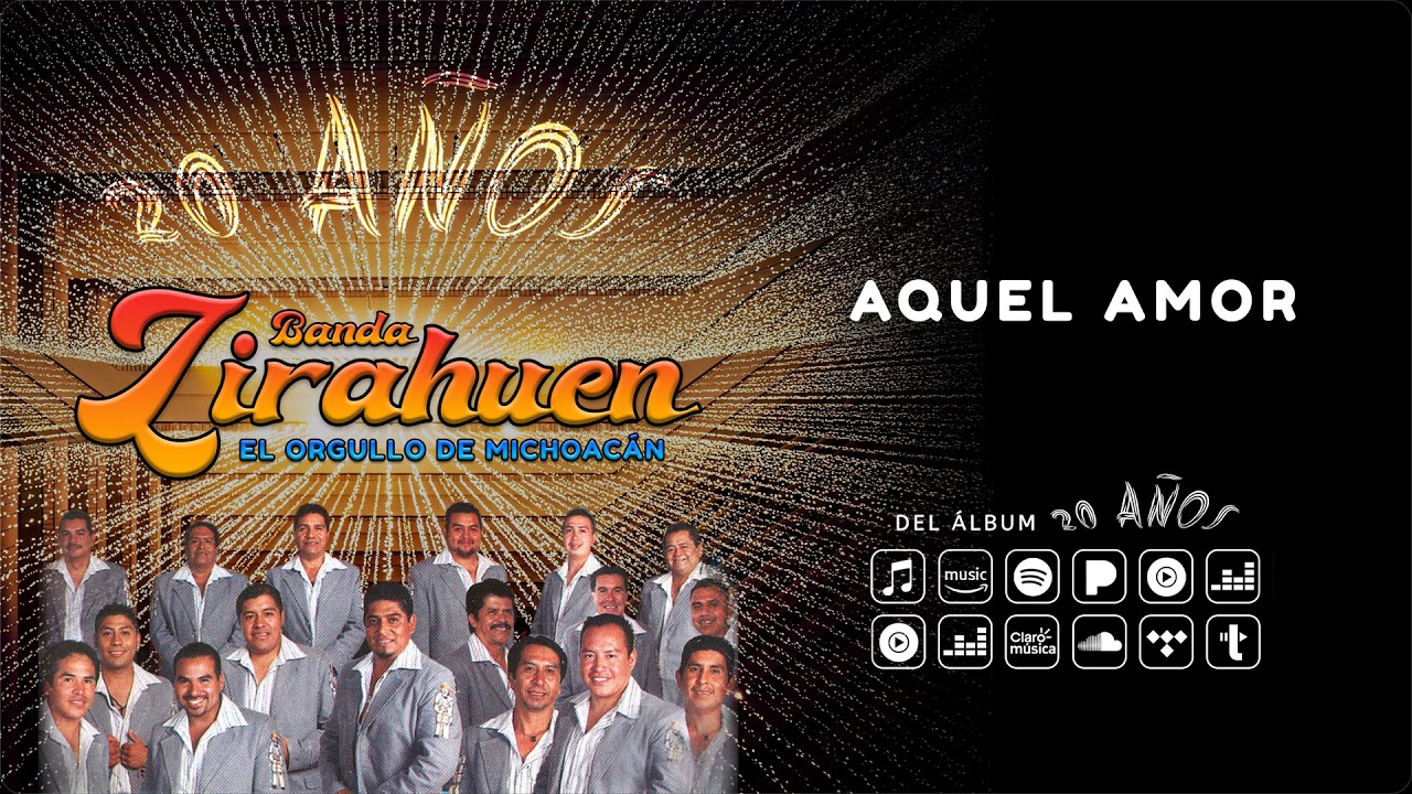 Banda Zirahuen - Aquel Amor (Audio Oficial)