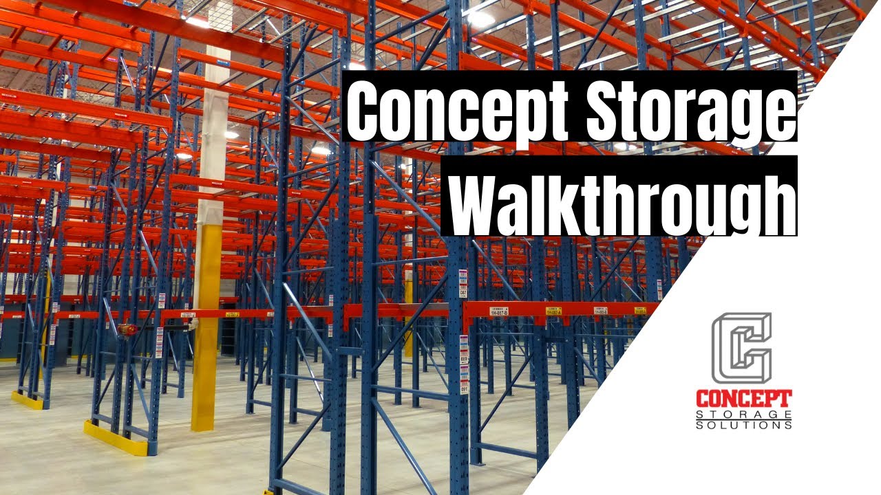 Concept Storage Walk Through