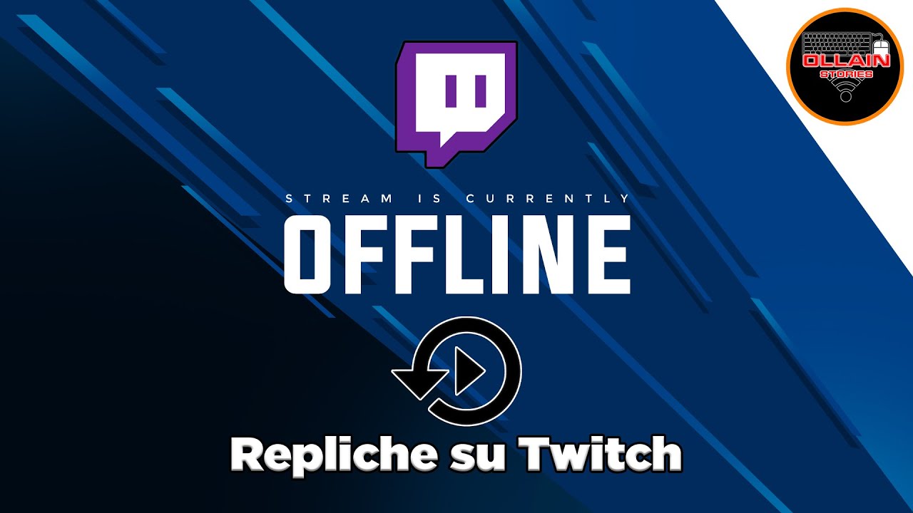 Repliche su Twitch - Come abilitarle e configurarle