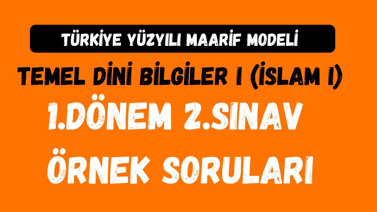Temel Dini Bilgiler (İSLAM I)1. Dönem 2. Yazılı Soruları ##sınavsoruları #dinibilgi #sınav #sınavlar