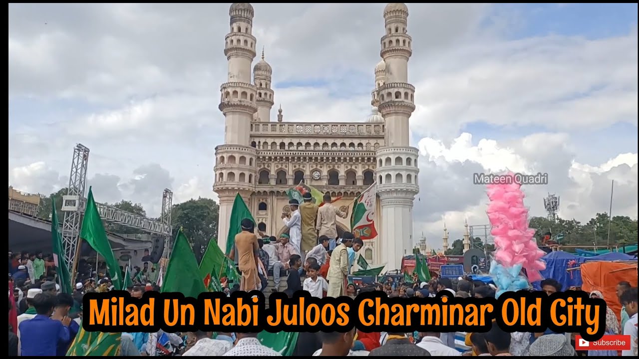 Milad un Nabi Juloos Charminar Old City Juloos 2023|Charminar Juloos| Biggest Celebration of Milad