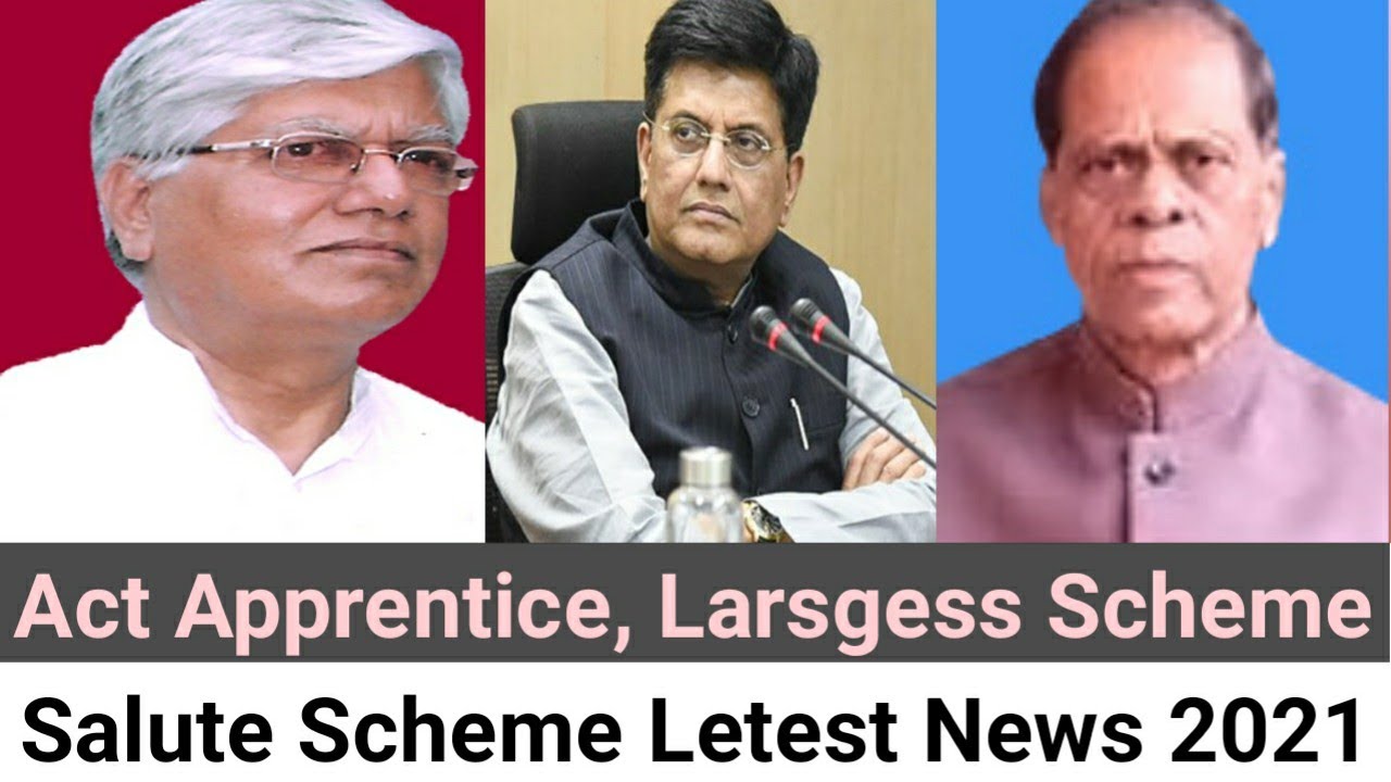 LARSGESS SCHEME 2021 | ACT APPRENTICE News 2021 | SALUTE Scheme Letest news of 2021 | What do Next