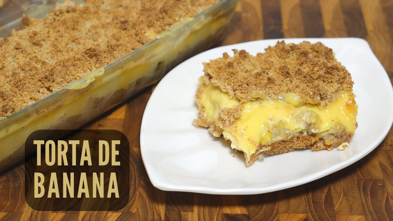 TORTA DE BANANA CREMOSA COM FAROFA CROCANTE | SUPER FÁCIL E PRÁTICA