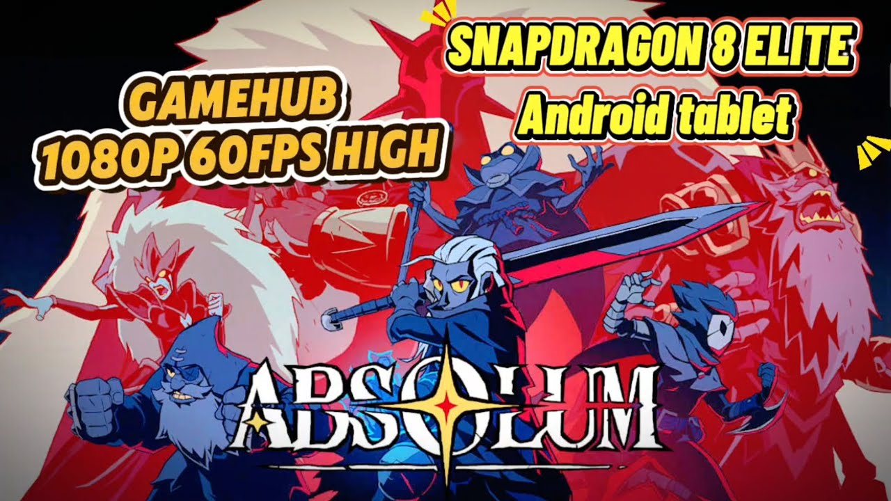 Absolum Snapdragon 8 ELITE Android tablet PC emulation on GameHub 