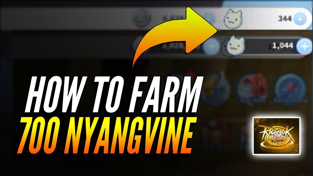 HOW TO FARM 700 NYANGVINE A DAY  |  RAGNAROK LABYRINTH NFT