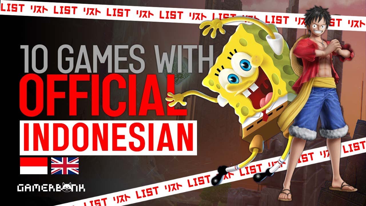 Top 10 Big Video Games with Official Indonesian Language