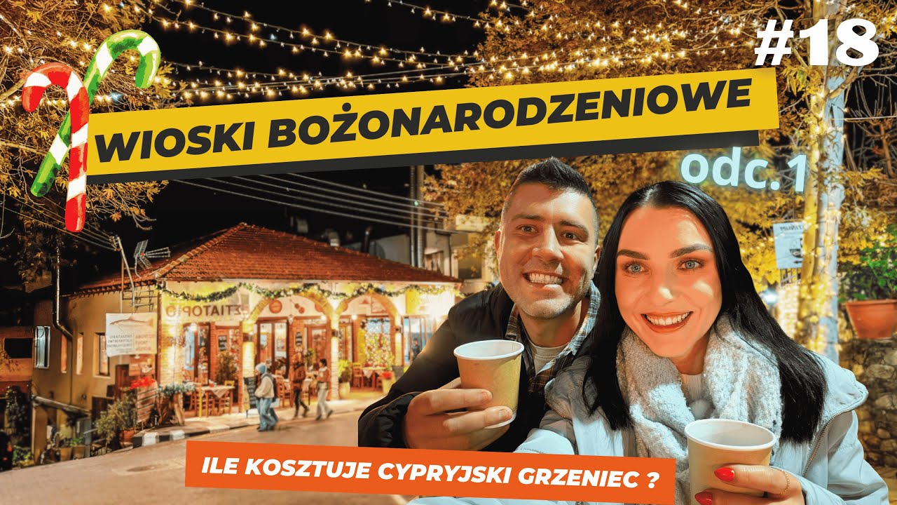 Wioski Bożonarodzeniowe na Cyprze 🎄Cypr zimą nocą | Odc. 1