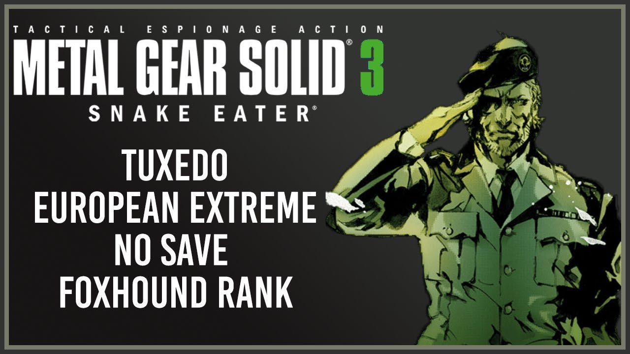 Metal Gear Solid 3: Snake Eater (XSS) European Extreme Tuxedo WR in 01:16:44 w/ Commentary