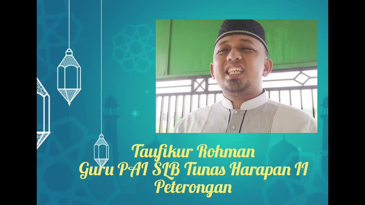 KULTUM RAMADAN - SLB TUNAS HARAPAN II PETERONGAN
