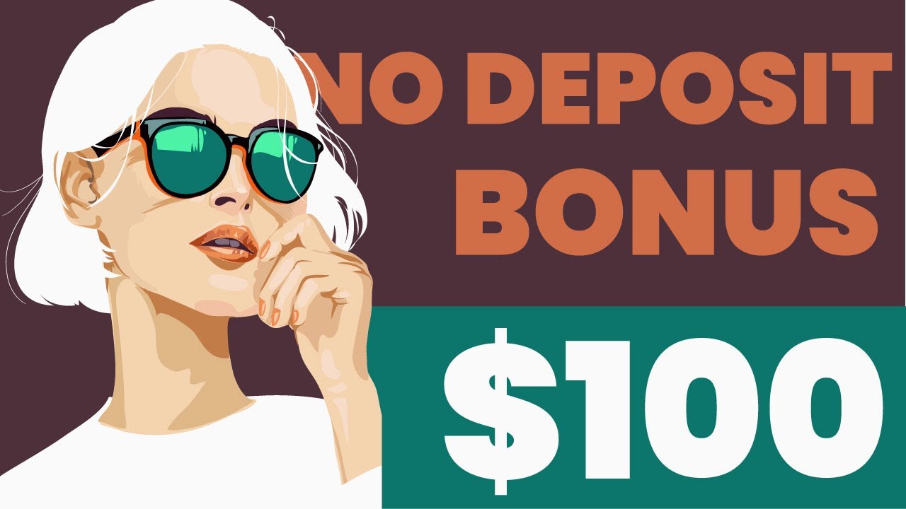 Forex No Deposit $100 Bonus | NDB | Forex No Deposit Bonus 2021
