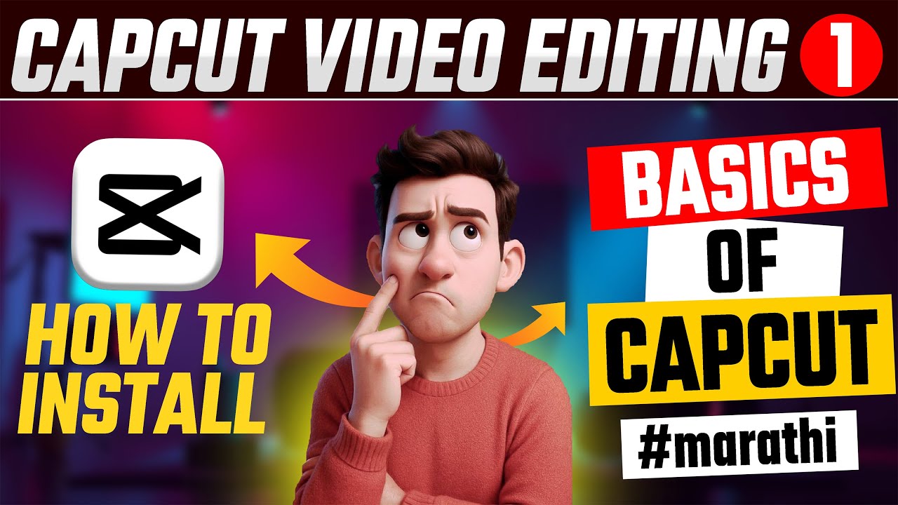 Capcut Video Editing | How to Install CapCut? + All Basics Covered | CapCut Course 2026 | Class 01