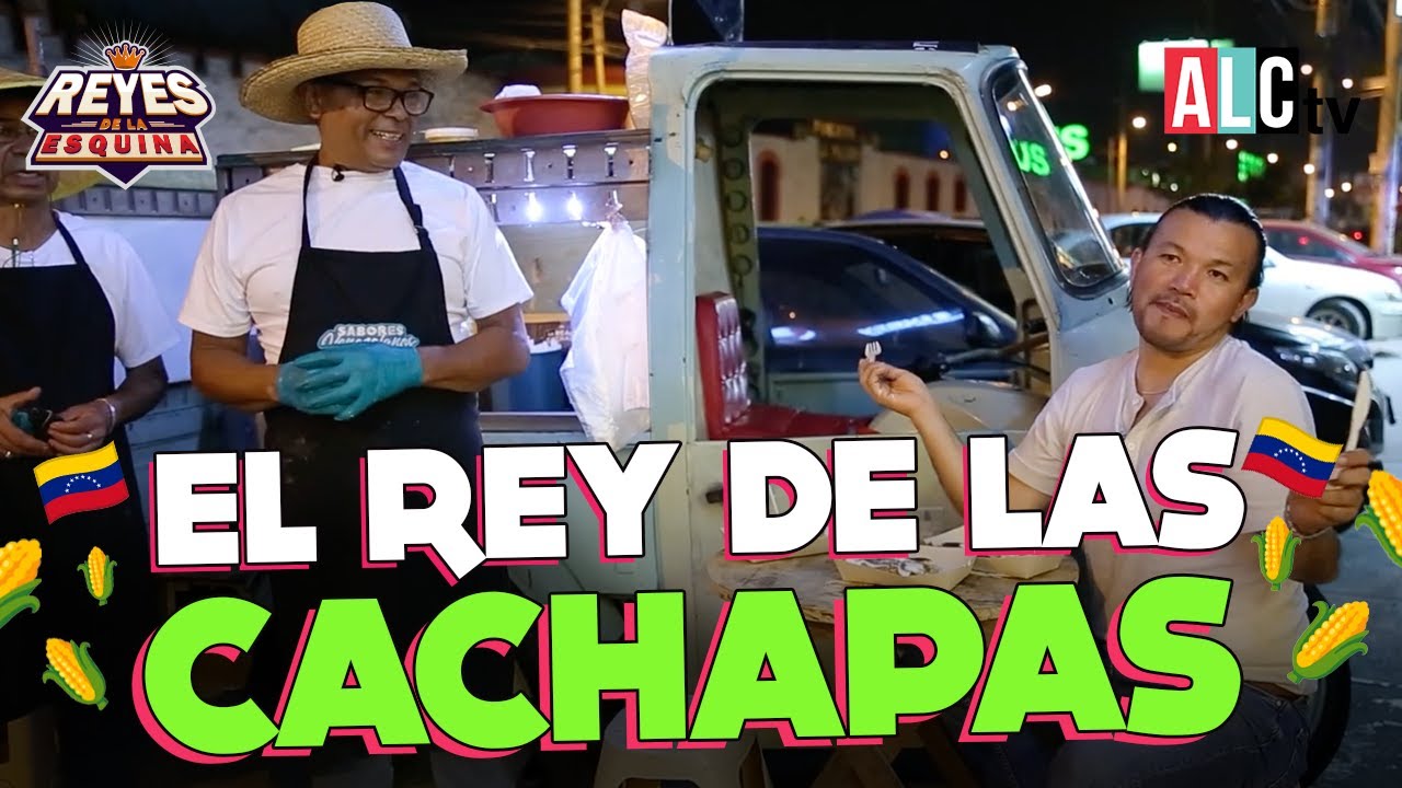 El PIONERO de las Cachapas en Per&uacute; 🇻🇪❤️ | #ReyesdelaEsquina