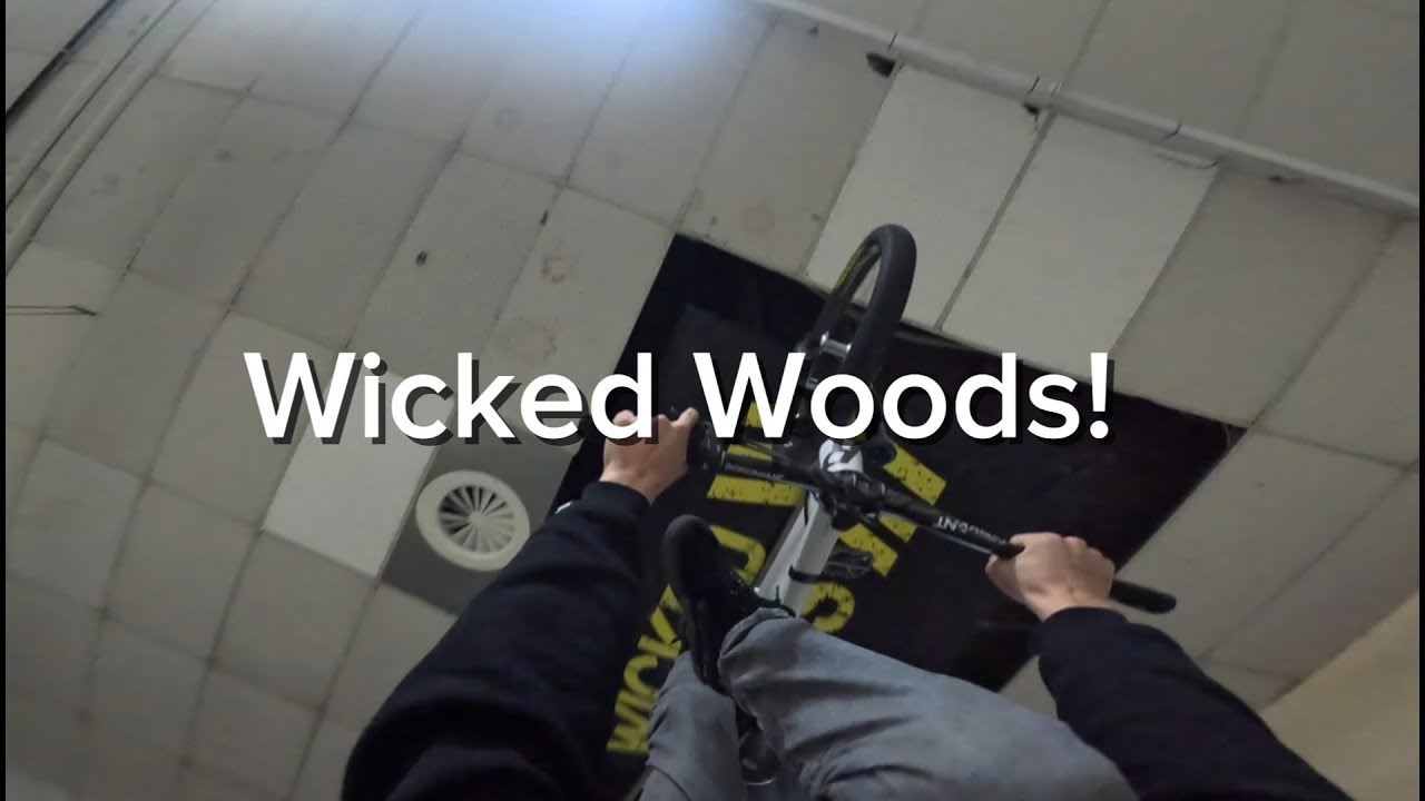 WIcked Woods sesh!