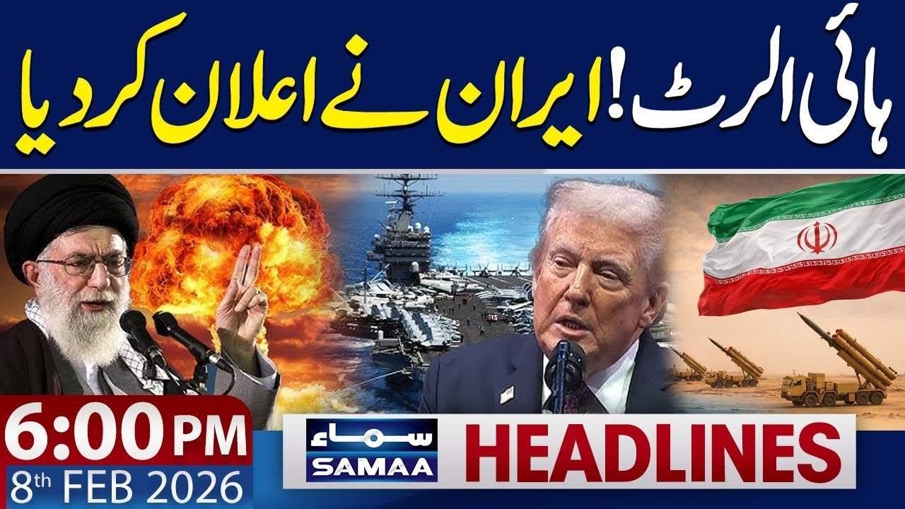 Iran-US Conflict Update | Irani FM's Major Announcement| 6 PM News Headlines | 8 Feb 2026 | SAMAA TV