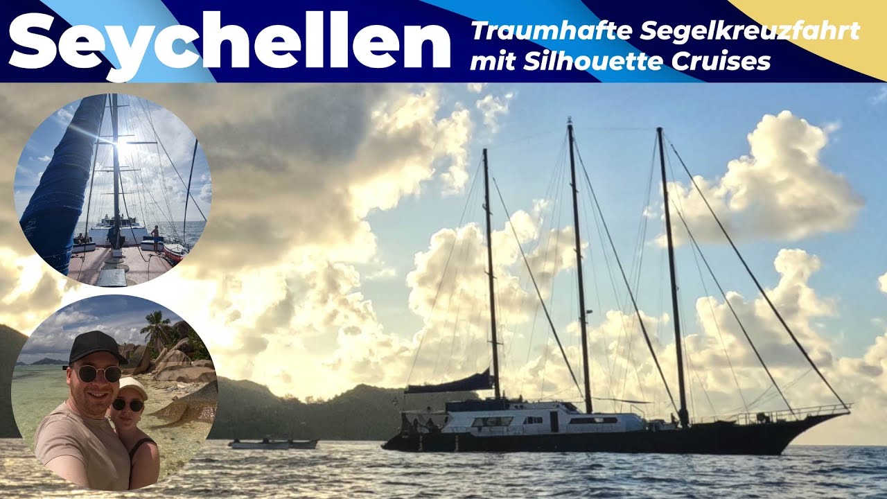 SEYCHELLEN | Unsere traumhafte Segelkreuzfahrt mit Silhouette Cruises durch die Inselwelt
