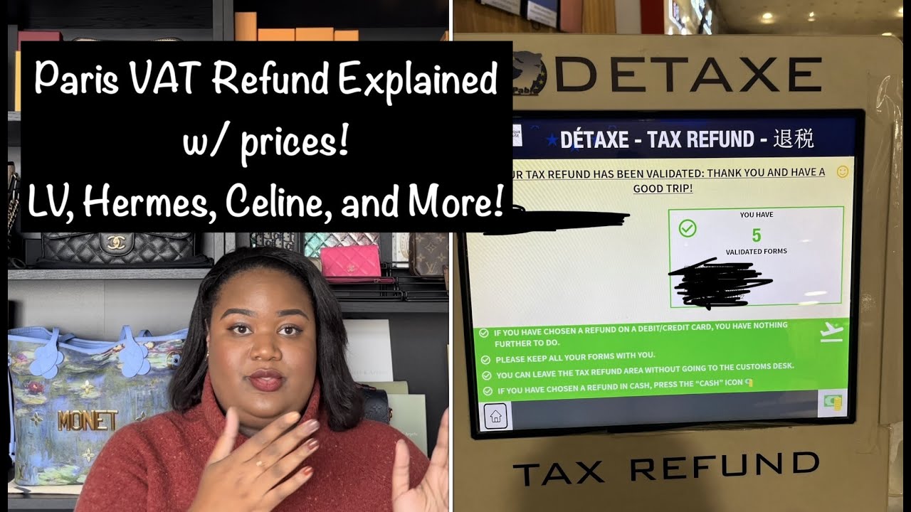 Paris VAT Refund Explained w/ prices! LV, Hermes, Celine, Fendi, etc!