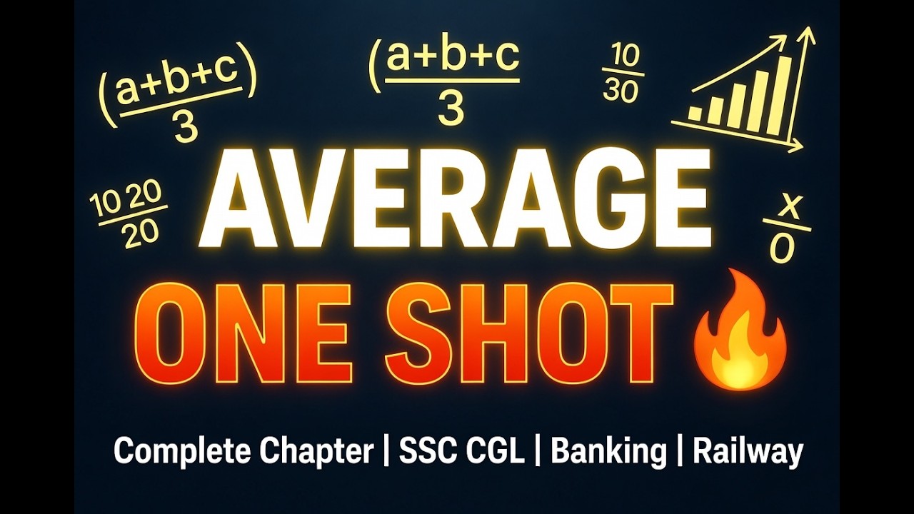 Average One Shot | Complete Arithmetic Maths Lecture in Hindi | SSC CGL, Bank, Railway