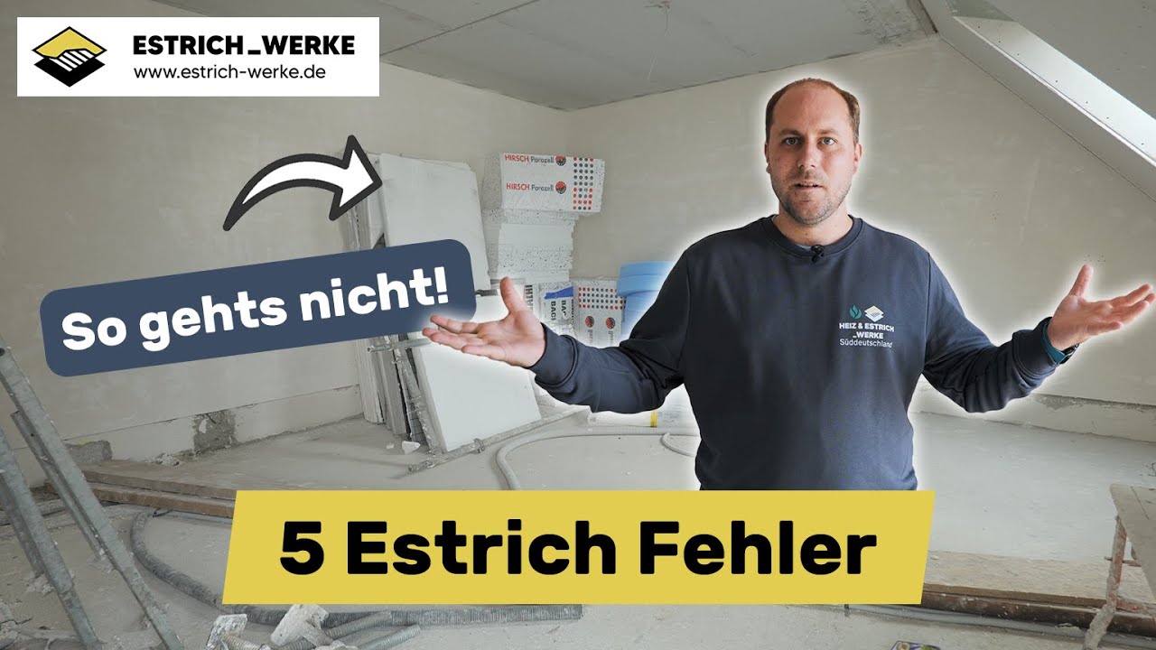 5 Estrich Fehler die du vermeiden solltest | Estrich Werke