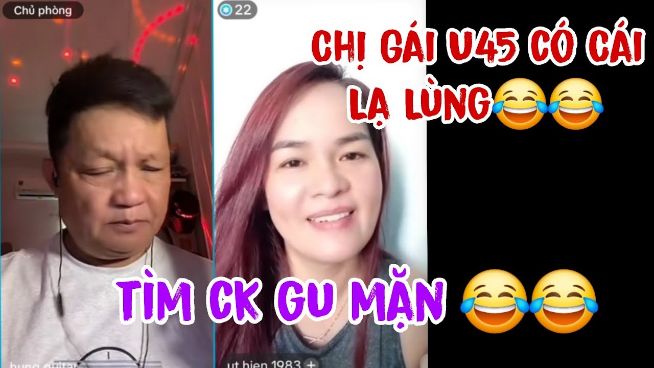 T3 A Hùng Ghép Đôi Chị Gái U47 Có Cái Độc Lạ Tìm Ck Có Mùi Mặm🤣🤣