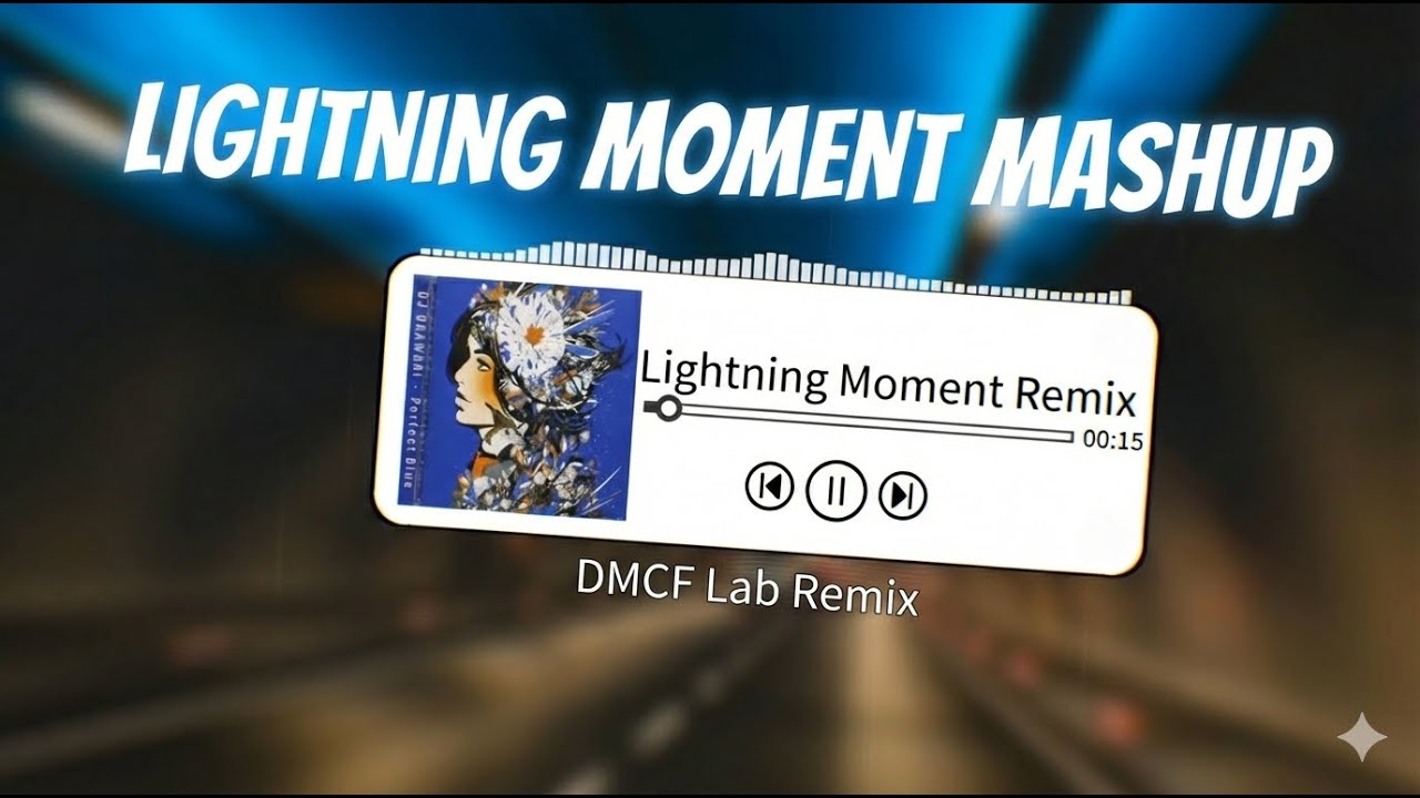 Lightning Moment Mashup (DJ抖音版) - Hot Tiktok/Douyin 2026 | DMCF Lab Remix