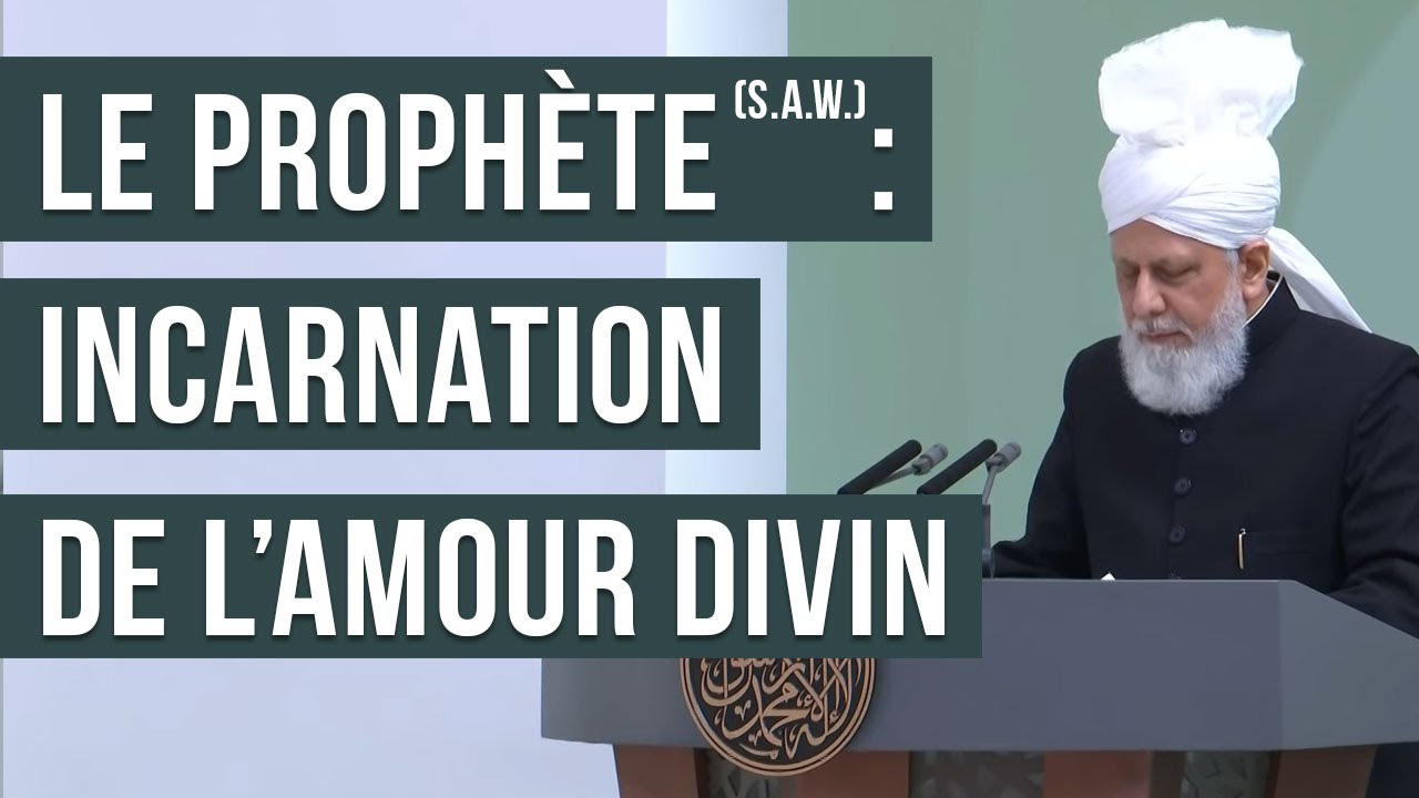 Le Saint Prophète (s.a.w.) : incarnation de l'amour d'Allah | sermon du 30-01-2026