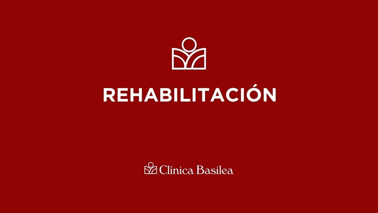 Clínica Basilea #03. Rehabilitación física integral.