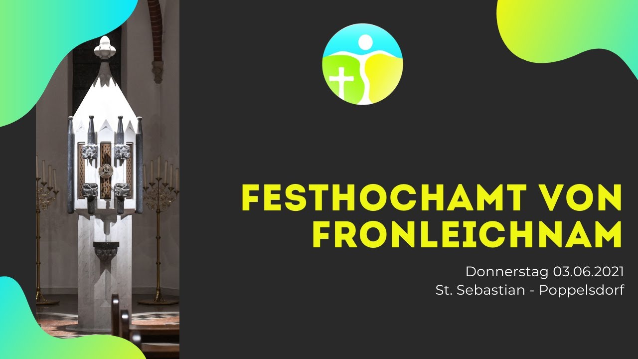 Festhochamt von Fronleichnam