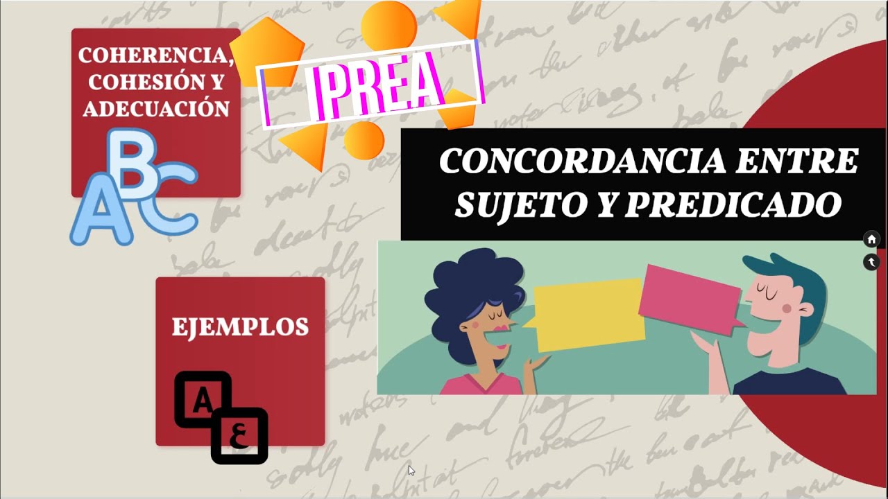 Concordancia entre sujeto y predicado