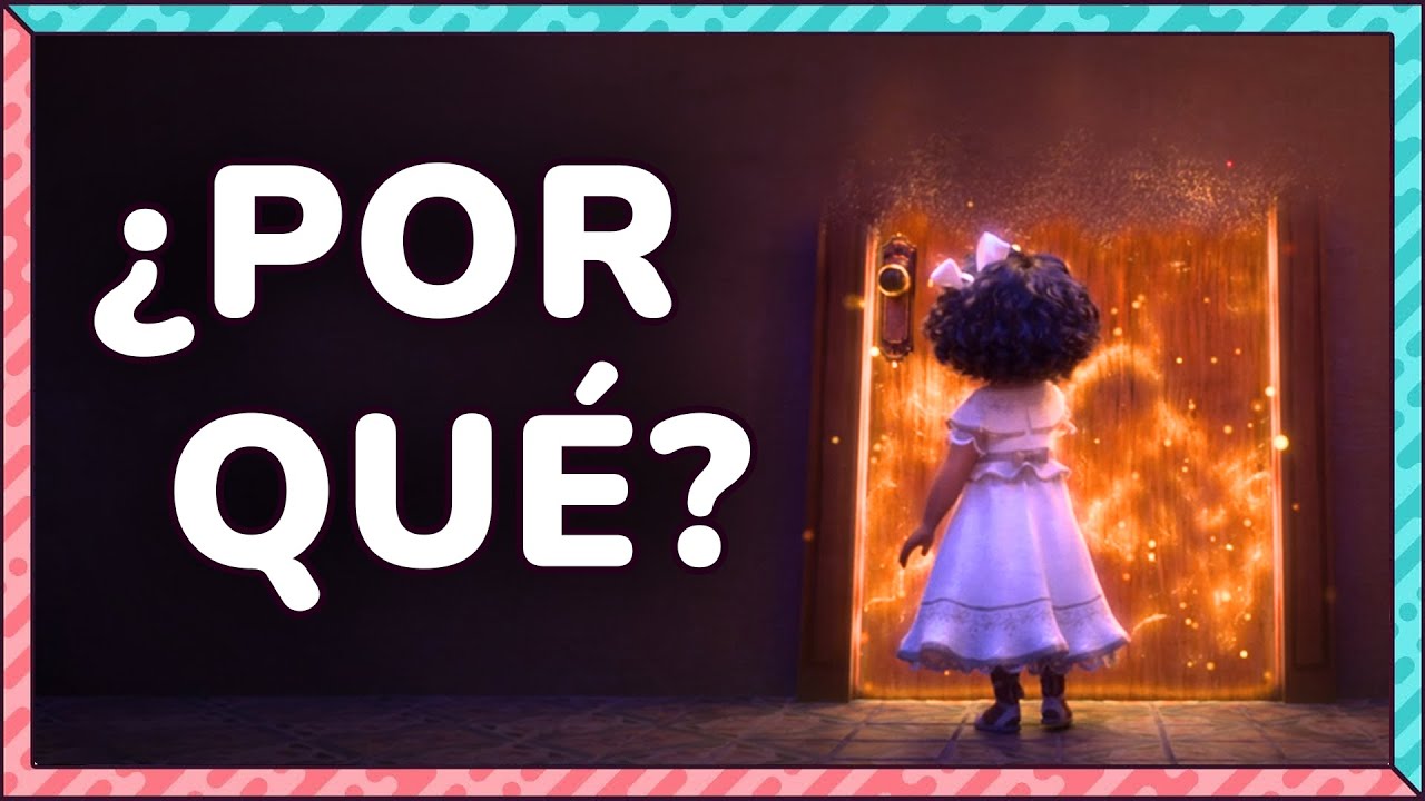 ¿Por qué Mirabel NO OBTUVO PODERES? | Respondemos DUDAS de ENCANTO