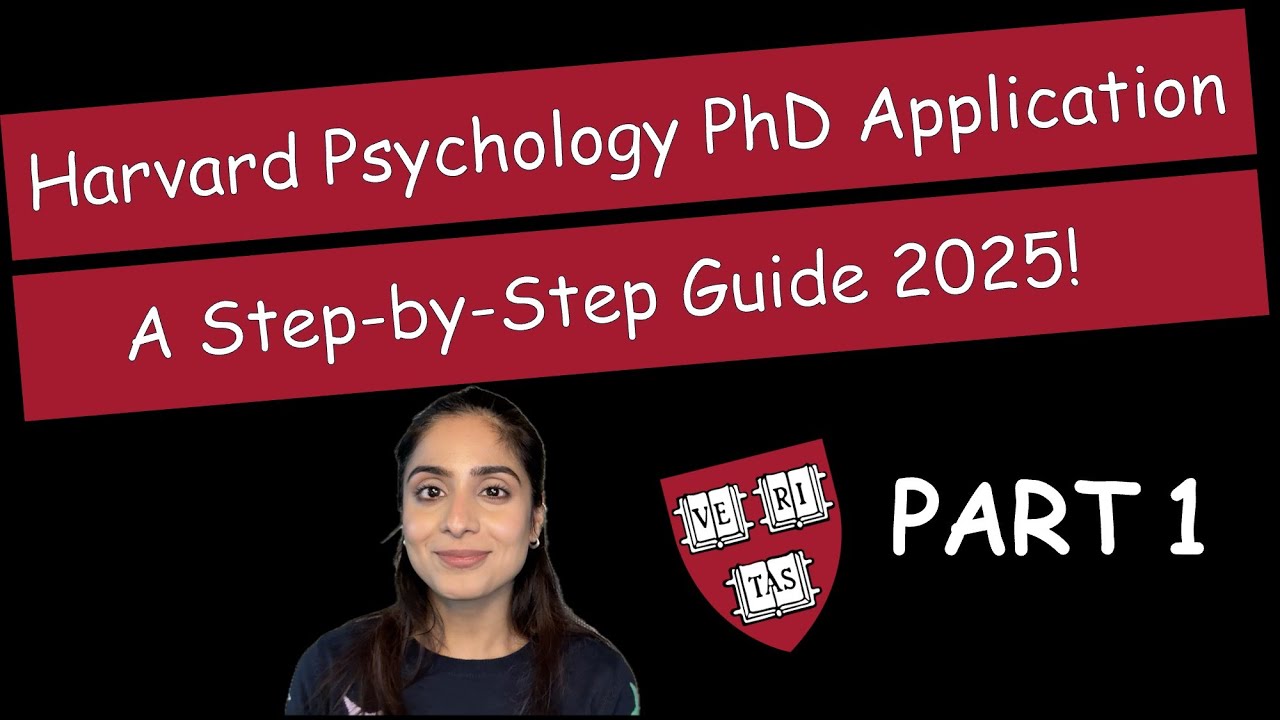 2025 Harvard Psychology PhD Application: Step-by-Step Guide PART 1