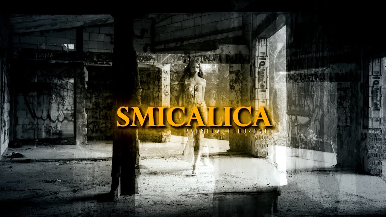 RADMILA TODOROVIC - SMICALICA ( OFFICIAL VIDEO )