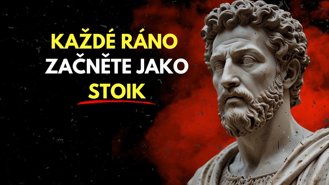 Stoické meditace pro každé ráno | Stoicismus