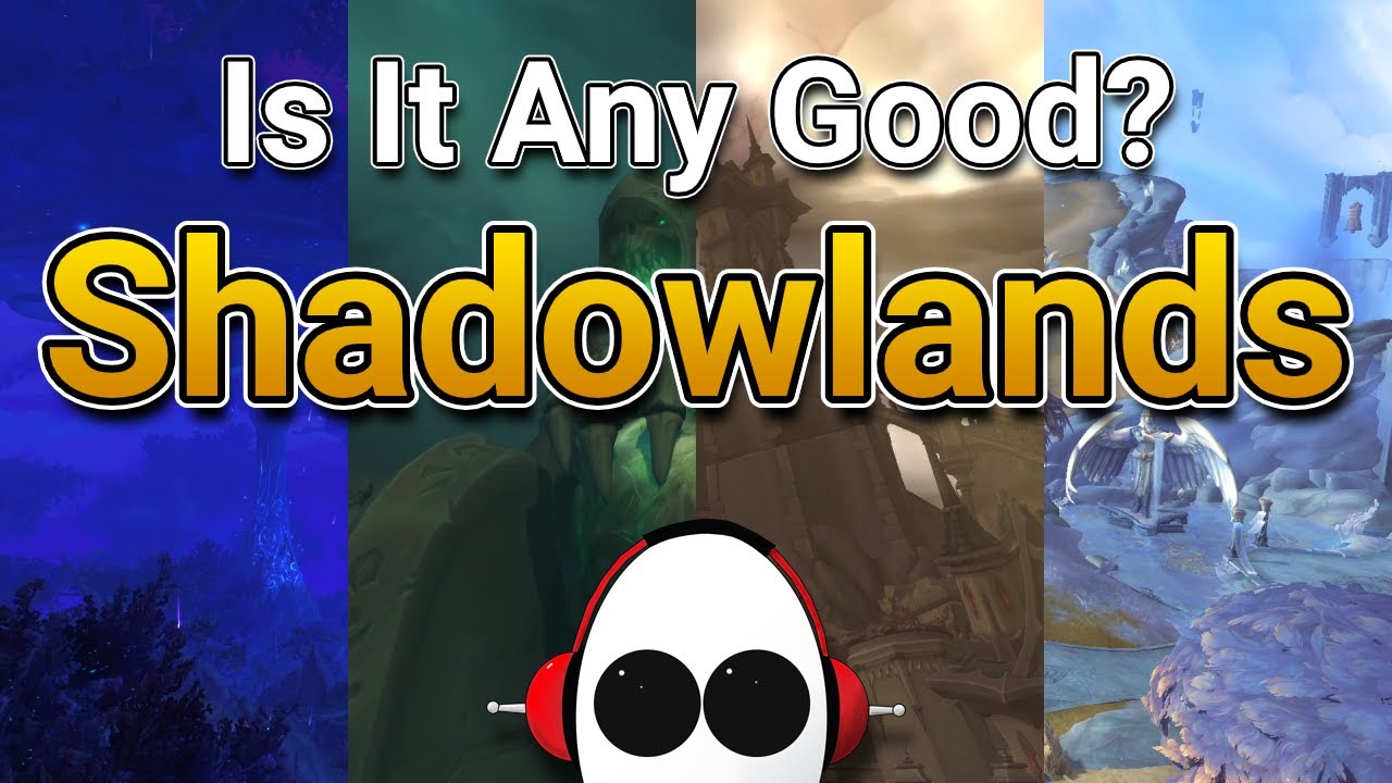WOW Shadowlands | Is It Any Good?