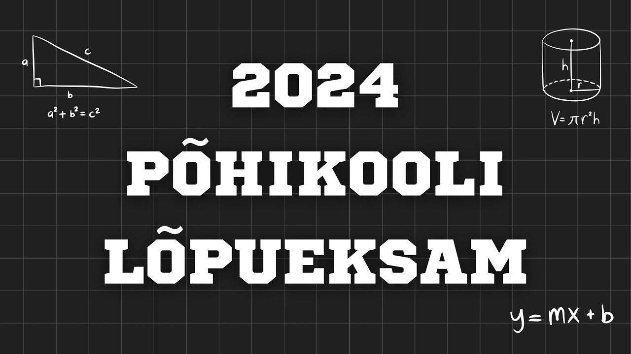 Matemaatika Põhikooli Lõpueksam 2024