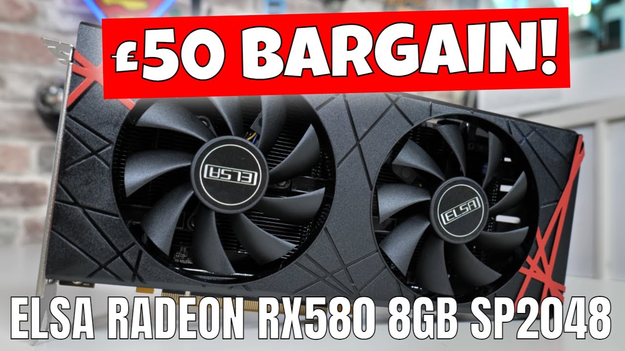 NAJLEPSZA OKAZJA NA KARTĘ GŁ&Oacute;WNĄ ELSA Radeon RX580 SP2048 1080p Gaming za 50 GBP