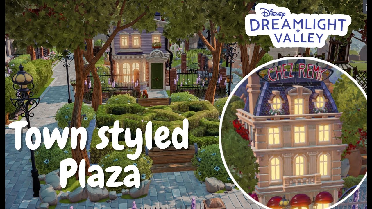 CHEZ REMY & FILLER BUILDS//TURNING MY PLAZA INTO A TOWN//DISNEY DREAMLIGHT VALLEY//PART 2