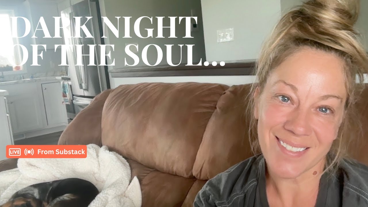 Dark night of the soul….