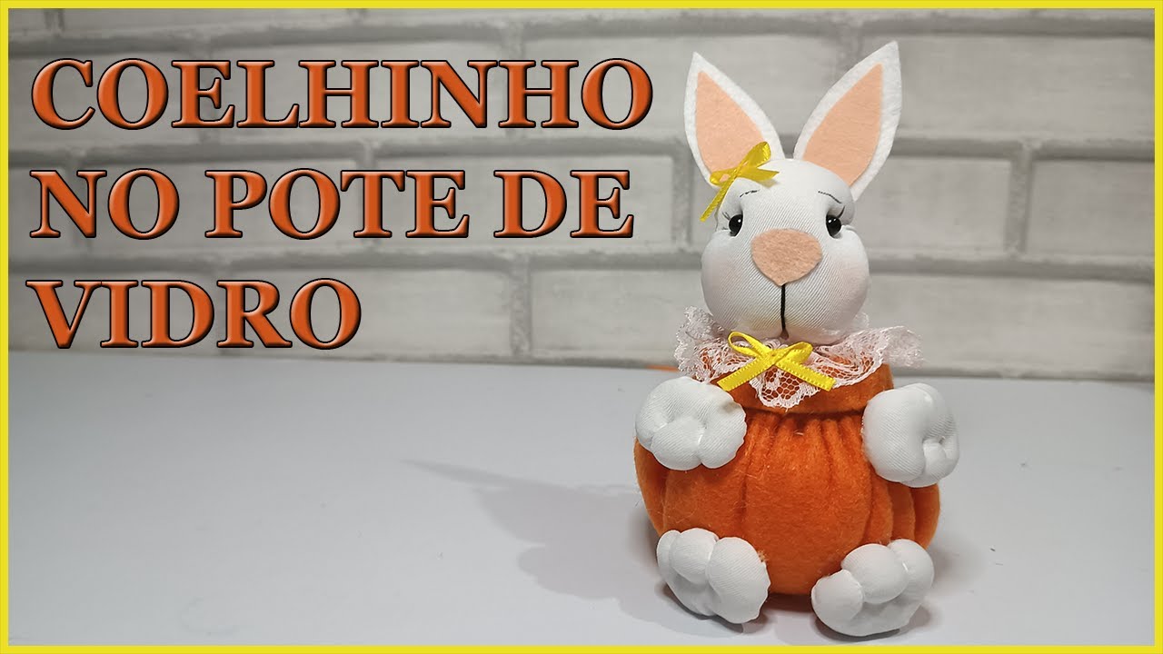 Como fazer coelhinho no pote de vidro |  pote de vidro decorado para a páscoa
