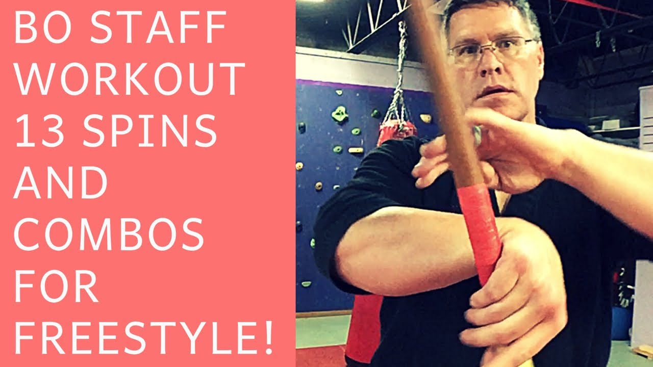 BO STAFF TRAINING - 13 SPINS AND COMBOS