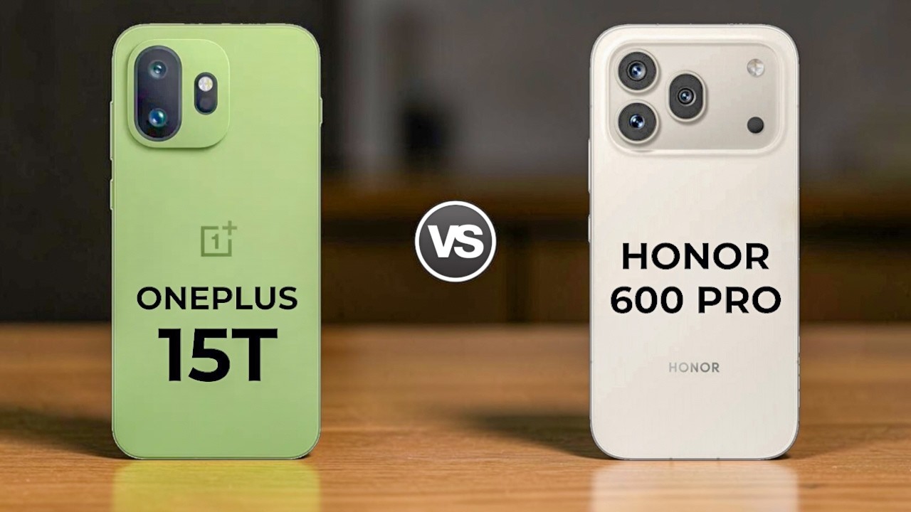 Oneplus 15T 5G Vs Honor 600 Pro 5G