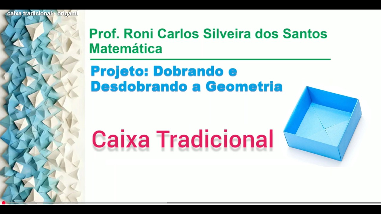 caixa tradicional - origami