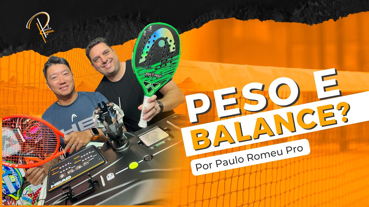 Peso e balance, a pergunta mais feita no momento! Vamos desmistificar!? (Beach Tennis)